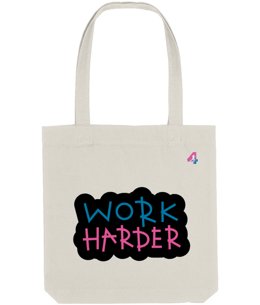Work Harder - Tote Bag