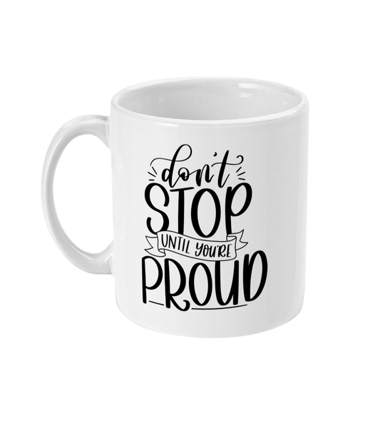 Don't Stop - Mug