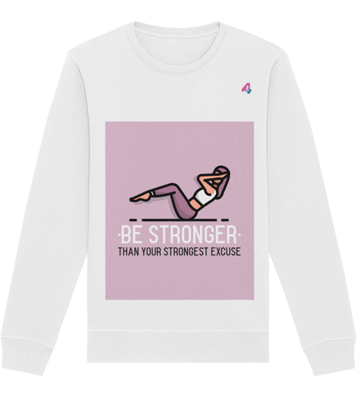 Be stronger - Sweatshirt