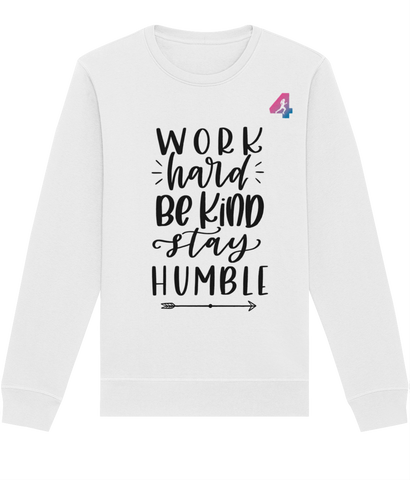 Work Hard be Kind - Sweatshirt